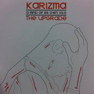 KARIZMA / A MIND OF ITS OWN V2.0