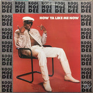 KOOL MOE DEE / HOW YA LIKE ME NOW