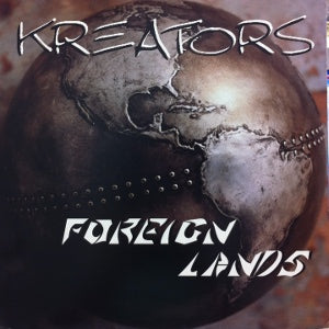 KREATORS / FOREIGN LANDS
