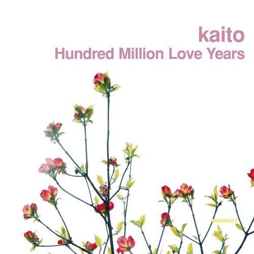 KAITO / HUNDRED MILLION LOVE YEARS