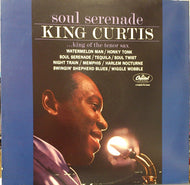 KING CURTIS / SOUL SERENADE