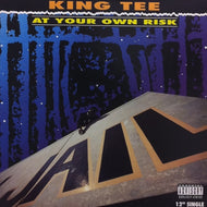 KING TEE / AT YOUR OWN RISK