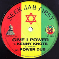 KENNY KNOTS / GIVE I POWER