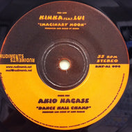 KINKA feat.LUI / AKIO NAGASE / IMAGINARY MOON / DANCE HALL CHAMP