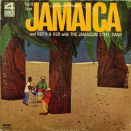 KEITH & KEN WITH JAMAICAN STEEL BAND / YOU'LL LOVE JAMAICA