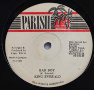 KING EVERALD / BAD BOY