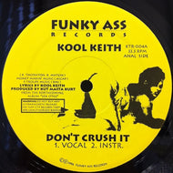 KOOL KEITH / DON'T CRUSH IT