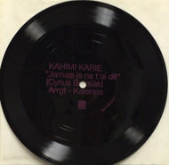 KAHIMI KARIE / JAMAIS JE NE T'AI DIT