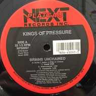 KINGS OF PRESSURE / BRAINS UNCHAINED