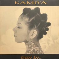KAMIYA / SHOOP DOO...