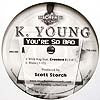 K. YOUNG / YOU'RE SO BAD