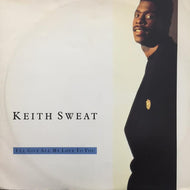 KEITH SWEAT / I'LL GIVE ALL MY LOVE TO YOU