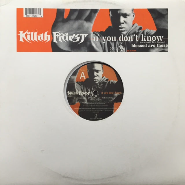 KILLAH PRIEST / IF YOU DON'T KNOW / BLESSED ARE THOSE