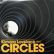 KIMARA LOVELACE / CIRCLES
