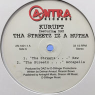 KURUPT / THA STREETZ IZ A MUTHA 