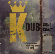 KING TUBBY / DUB GONE CRAZY 
