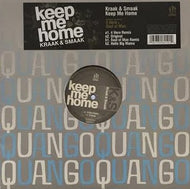 KRAAK EN SMAAK / KEEP ME HOME