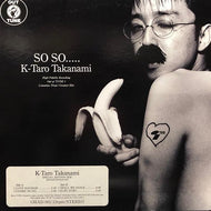 K-TARO TAKANAMI / SO SO