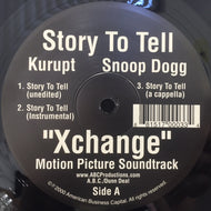 KURUPT & SNOOP DOGG / STORY TO TELL