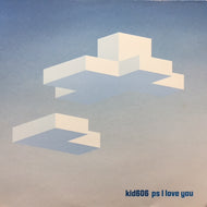 KID606 / PS I LOVE YOU