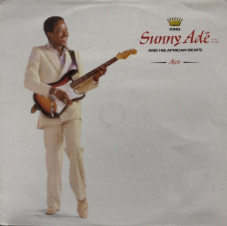 KING SUNNY ADE & HIS AFRICAN BEATS / Ajoo – TICRO MARKET