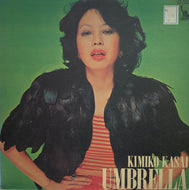 KIMIKO KASAI (笠井紀美子) / Umbrella アンブレラ