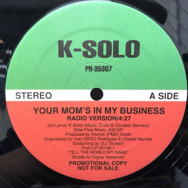 K-SOLO / YOUR MOMS IN MY BUSINESS