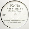KELIS / MILKSHAKE (THE STREET MIXES)