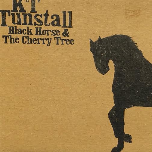 KT TUNSTALL / Black Horse & The Cherry Tree