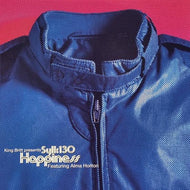 KING BRITT PRESENTS SYLK 130 / Happiness