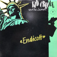 KID CREOLE AND THE COCONUTS / Endicott