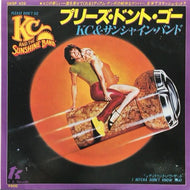 KC AND THE SUNSHINE BAND / PLEASE DON'T GO