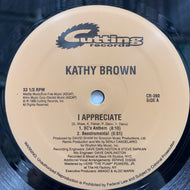 KATHY BROWN / I Appreciate