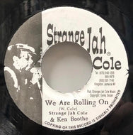 KEN BOOTHE & STRANGE JAH COLE / We Are Rolling On