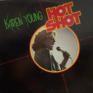 KAREN YOUNG / Hot Shot