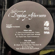 KATCHIN' PRESENTS DOGDAY AFTERNOON / TODAY YOUR LOVE, TOMORROW THE WORLD