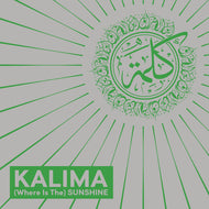 KALIMA / (Where Is The) Sunshine