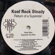 KOOL ROCK STEADY / Return Of A Superstar 
