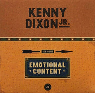KENNY DIXON Jr / Emotional Content 