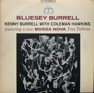KENNY BURRELL / Bluesey Burrell