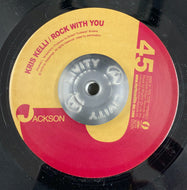 KRIS KELLI / Rock With You /  M'Lonie  / You Rock My World