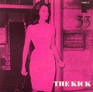 KICK / I Can't Let Go / Armchair Politician