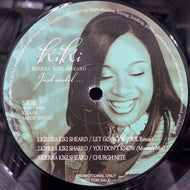 KIKI / Just Until