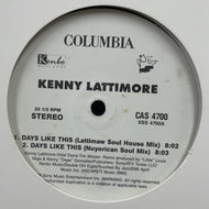 KENNY LATTIMORE / Days Like This  (Lattimaw Soul House Mix)