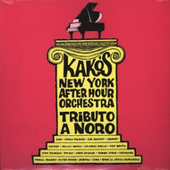 KAKO'S NEW YORK AFTER HOUR ORCHESTRA / TRIBUTO A NORO