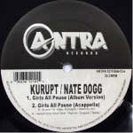 KURUPT / GIRLS ALL PAUSE (REISSUE)