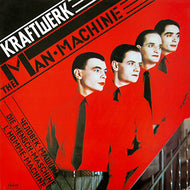 KRAFTWERK / THE MAN MACHINE