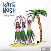 KATE NASH / MERRY HAPPY - 2nd