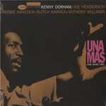 KENNY DORHAM / UNA MAS