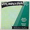 KITTY, DAISY & LEWIS / (BABY) HOLD ME TIGHT